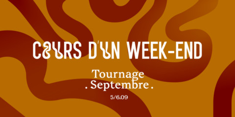 Week-end Tournage Septembre Week-end Tournage Septembre